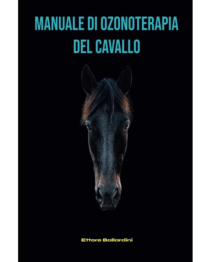 Manuale di ozonoterapia del cavallo